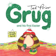 Title: Grug and His First Easter, Author: Ted Prior