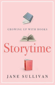 Title: Storytime, Author: Jane Sullivan