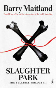 Title: Slaughter Park (Belltree Trilogy #3), Author: Barry Maitland
