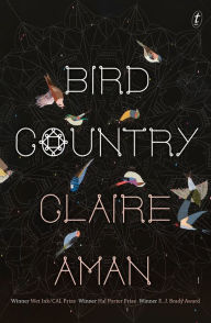 Title: Bird Country, Author: Claire Aman