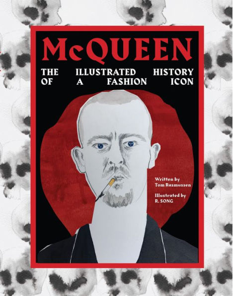 McQueen: The Illustrated History of the Fashion Icon