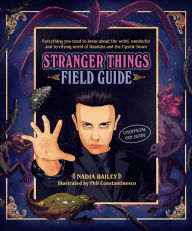 Stranger Things: Worlds Turned Upside Down: The Official Behind-the-Scenes  Companion by Gina McIntyre