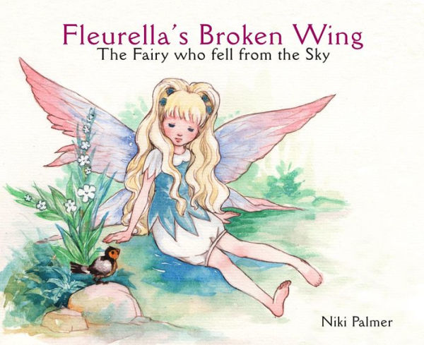 Fleurella's Broken Wing: The Fairy who fell from the sky