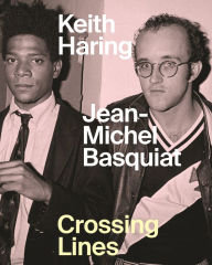 Ebooks for iphone Keith Haring Jean-Michel Basquiat: Crossing Lines RTF PDF PDB