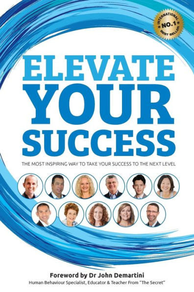 Elevate your Success: the most inspiring way to take success next level