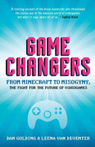 Title: Game Changers, Author: Dan Golding