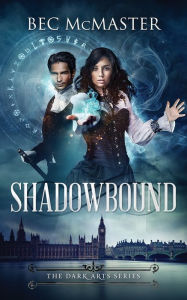 Title: Shadowbound, Author: Bec McMaster