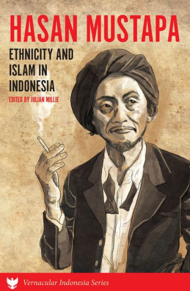 Hasan Mustapa: Ethnicity and Islam in Indonesia