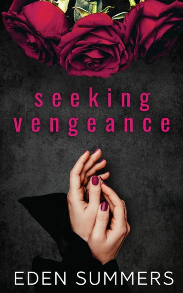 Seeking Vengeance