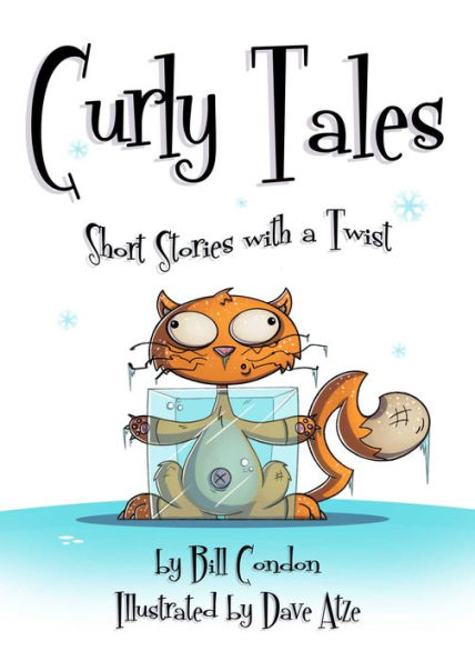 Curly Tales: Short Stories with a Twist