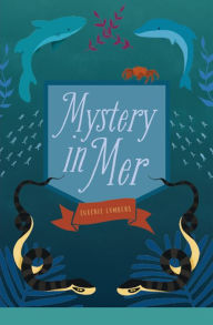 Title: Mystery in Mer, Author: Eugenie Lumbers