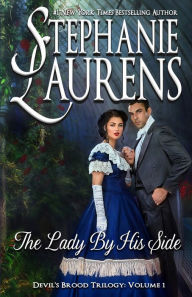 Title: The Lady By His Side: Devil's Brood Trilogy, Author: Stephanie Laurens