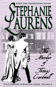 Title: The Murder of Thomas Cardwell, Author: Stephanie Laurens