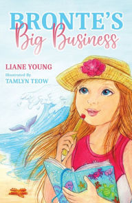 Title: Bronte's Big Business, Author: Liane Young