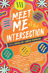 Title: Meet Me at the Intersection, Author: Rebecca Lim