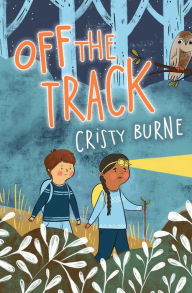 Title: Off the Track, Author: Cristy Burne