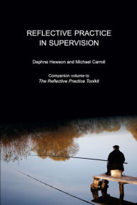 Title: Reflective Practice in Supervision, Author: Daphne Hewson