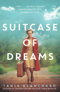 Title: Suitcase of Dreams, Author: Tania Blanchard