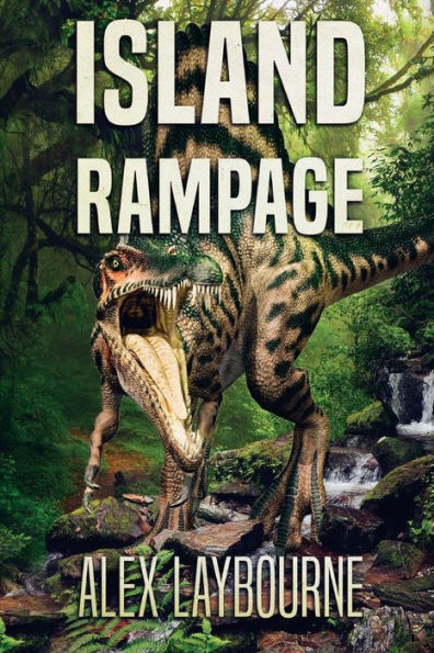 Island Rampage: A Dinosaur Thriller