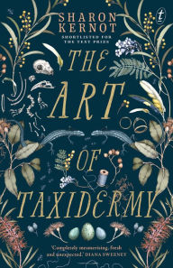 Title: The Art of Taxidermy, Author: Sharon Kernot