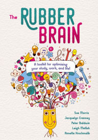 Title: The Rubber Brain, Author: Sue Morris