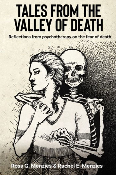 Tales from the Valley of Death: Reflections psychotherapy on fear death