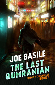Title: The Last Qumranian, Author: Joe Basile