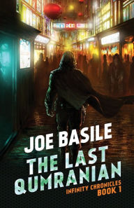 Title: The Last Qumranian, Author: Joe Basile