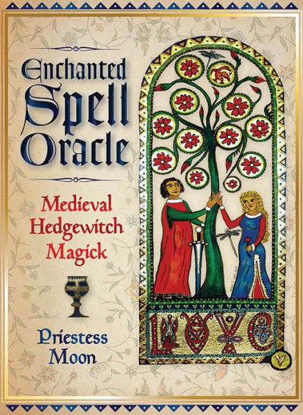 Enchanted Spell Oracle: Medieval Hedgewitch Magick (36 Full-Color Cards and 120-Page Guidebook)