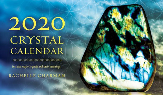 2020 Crystal Calendar by Rachelle Charman, Calendar (Desk Calendar 2020 Crystal Calendar by Rachelle Charman, Calendar (Desk Calendar