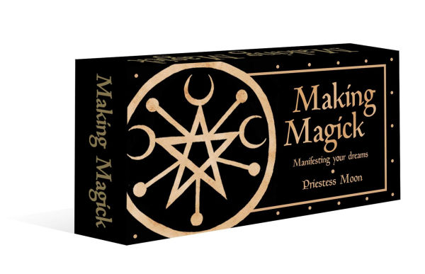 Making Magick: Manifesting your dreams