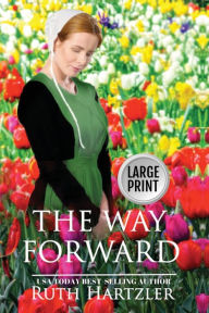 Title: The Way Forward Large Print, Author: Ruth Hartzler