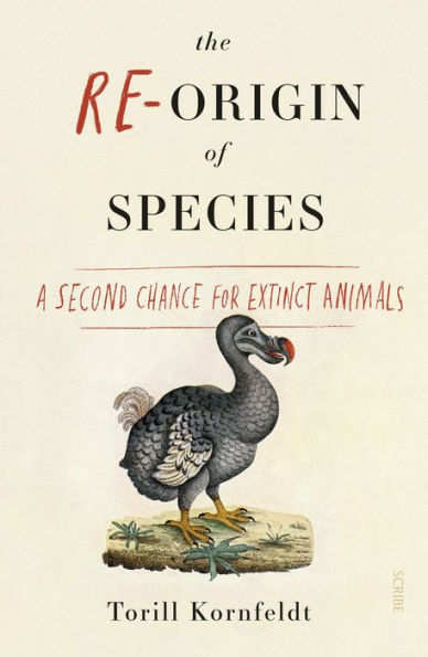 The Re-Origin of Species: a second chance for extinct animals