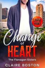 Title: Change of Heart, Author: Claire Boston