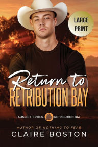 Title: Return to Retribution Bay, Author: Claire Boston