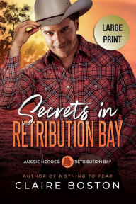 Title: Secrets in Retribution Bay, Author: Claire Boston