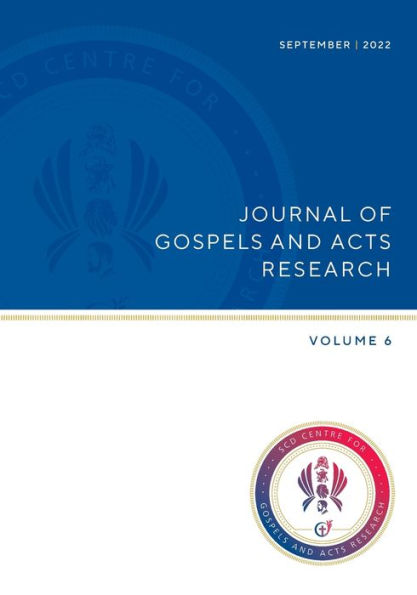 Journel of Gospels and Acts Research, Vol 6