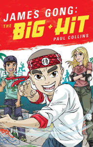 Title: James Gong: The Big Hit, Author: Paul Collins