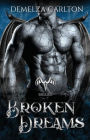 Broken Dreams: A Paranormal Protector Tale