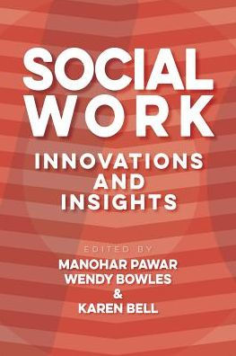 Social Work: Innovations and Insights