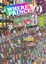 Online book download for free pdf Where's Prince?: Search for Prince in 1999, Purple Rain, Paisley Park and More in English PDF iBook by Aisling Coughlan, Kev Gahan 9781925811780