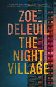 Title: The Night Village, Author: Zoe Deleuil