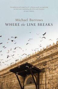 Title: Where the Line Breaks, Author: Michael Burrows