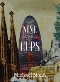 Title: Nine of Cups, Author: Michael Monn