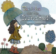 Title: Tabitha and the Raincloud, Author: Devon Sillett