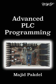 Title: Advanced PLC Programming, Author: Majid Pakdel
