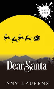 Title: Dear Santa, Author: Amy Laurens