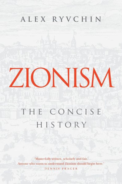 Zionism: The Concise History
