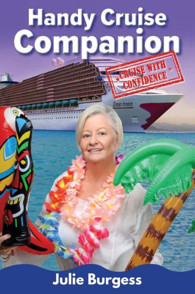 Handy Cruise Companion: Cruise with Confidence