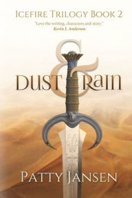 Title: Dust & Rain, Author: Patty Jansen